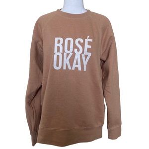 Rose Okay Sweatshirt